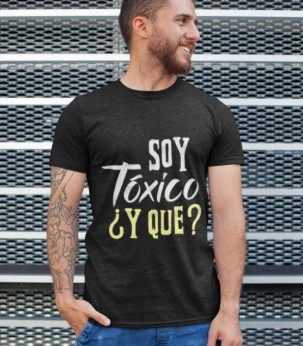 SOY TOXIC SPANISH T-SHIRT